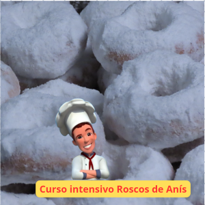 Curso Roscos de Anís con Mentoría Agendar llamada al Whatssap +34 622187287